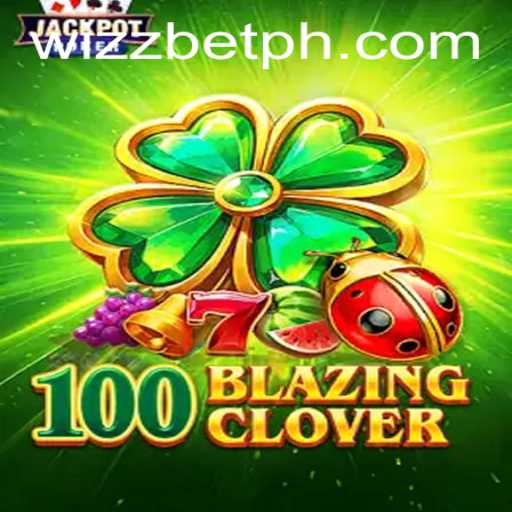 Discover the Thrills of 100BlazingClover: An Exciting New Game Experience