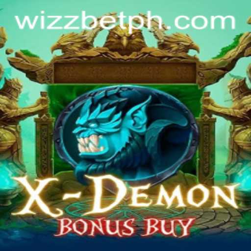 Unleashing the Thrills of XDemonBonusBuy